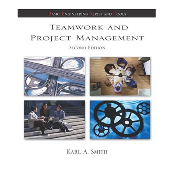 Pre-Owned McGraw-Hill's Best: Basic Engineering Series and Tools: Teamwork and Project Management (Edition 2) (Paperback)