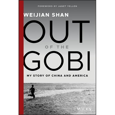 Out of the Gobi: My Story of China and America, (Hardcover)