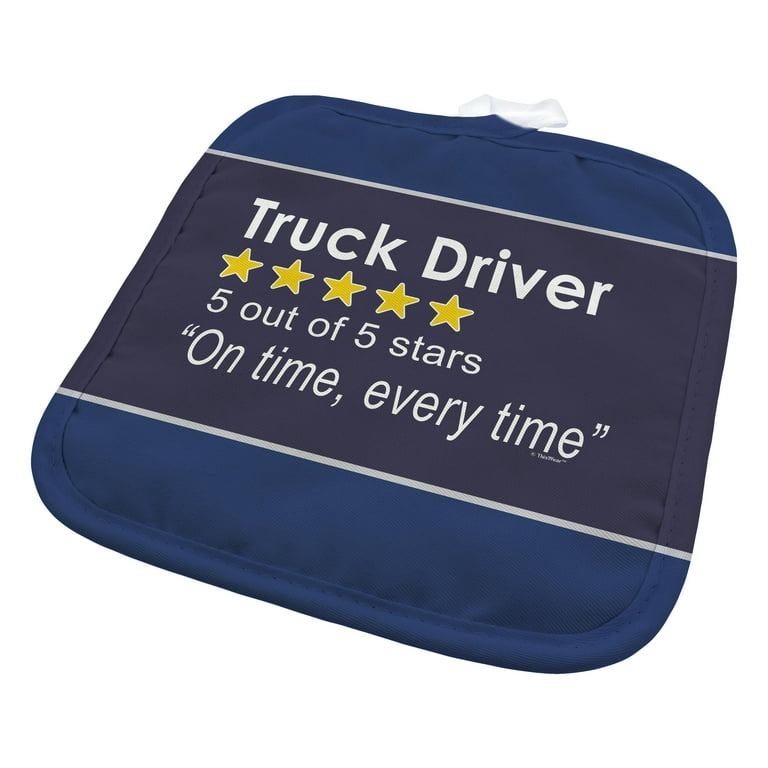 ThisWear Trucker Gifts for Men Truck Driver 5 Out Of 5 Stars Review On Time  Every Time Square Pot Holder 