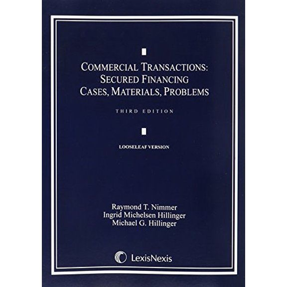 Pre-Owned Commercial Transactions: Secured Financing: Cases, Materials, Problems, 9781422472415, 1422472418, Paperback, Third edition
