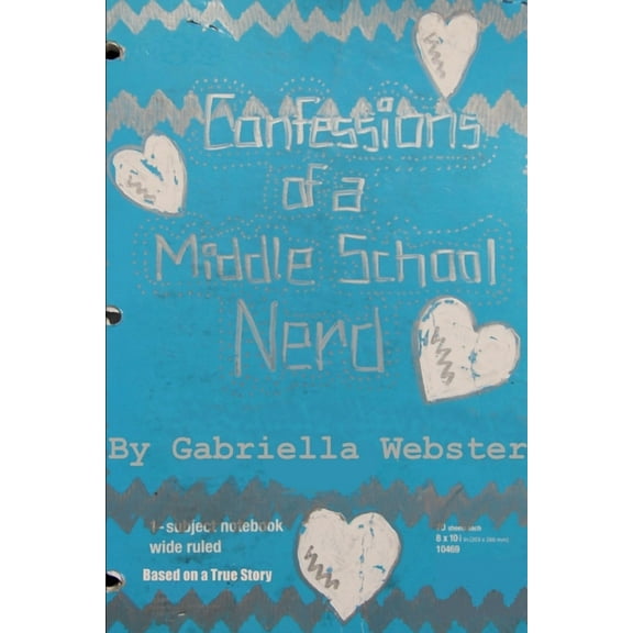 Confessions of a Middle School Nerd, (Paperback)