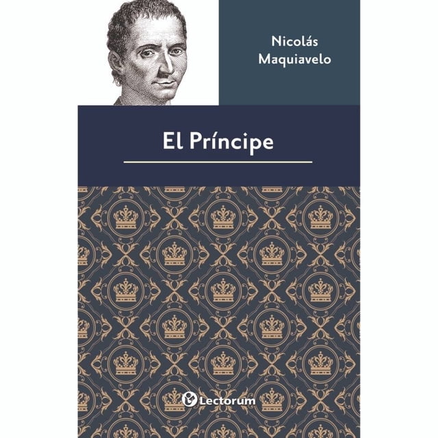 El Príncipe Letorum Nicolás Maquiavelo