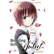 Boarding School Juliet: Boarding School Juliet 8 (Series #8) (Paperback)