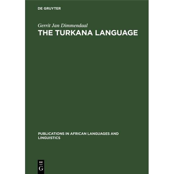 Publications in African Languages and Li The Turkana Language, Book 2, (Hardcover)