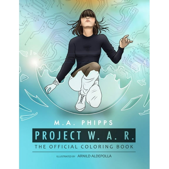 Project W.A.R. The Official Coloring Book, (Paperback)