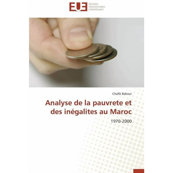 Analyse De La Pauvrete Et Des Inegalites Au Maroc