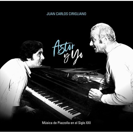 Vinile Juan Carlos Cirigliano - Astor Y Yo (Vinyl Record)