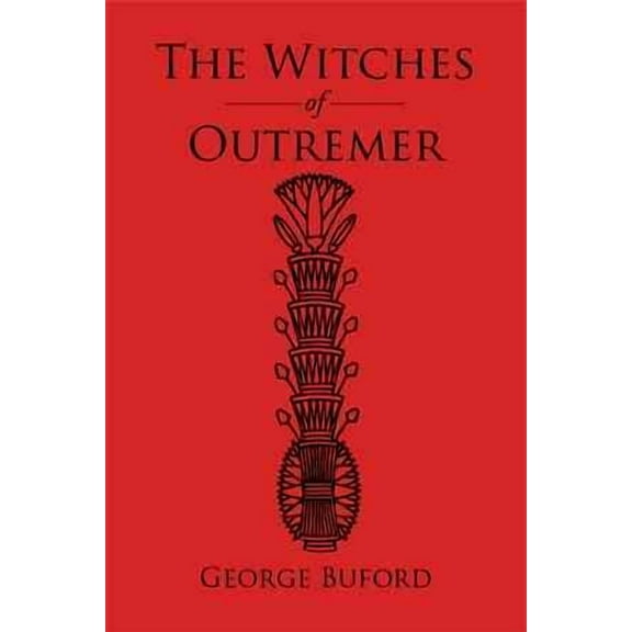 The Witches of Outremer (Paperback)