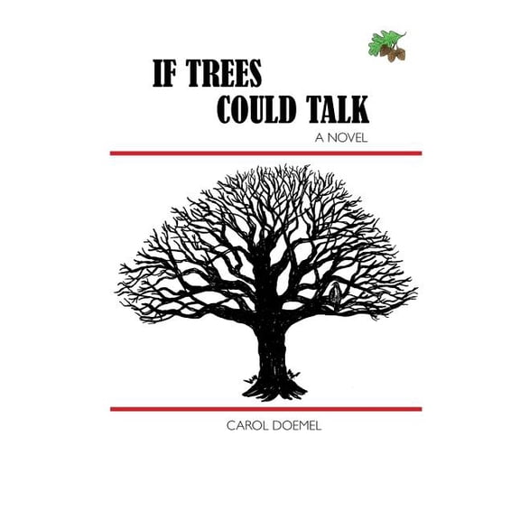 If Trees Could Talk (Paperback)