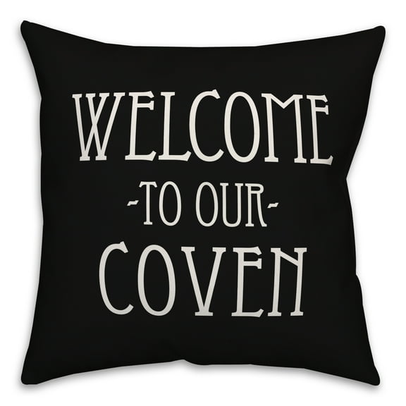 Creative Products Welcome to our Coven 18x18 Indoor / Outdoor Pillow