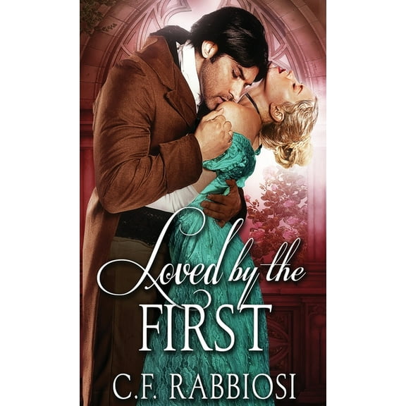 Loved by a Killer Loved By The First, Book 2, (Hardcover)