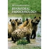 Pre-Owned Introduction to Behavioral Endocrinology (Hardcover) 0878936173 9780878936175