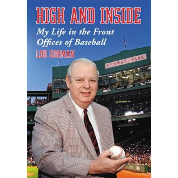 Pre-Owned High and Inside: My Life in the Front Offices of Baseball (Paperback)