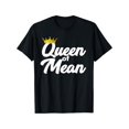 thumbnail image 3 of Queen of Mean T-Shirt, 3 of 7