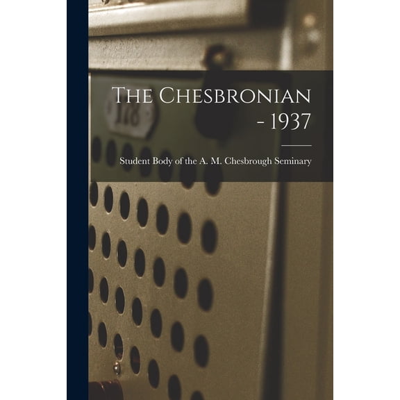 The Chesbronian - 1937, (Paperback)