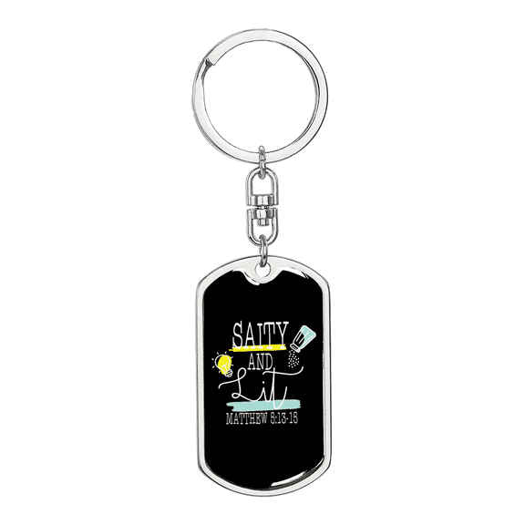 Salty And Lit Matthew 5:13-15 Stainless Steel or 18k Gold Premium Swivel Dog Tag Keychain