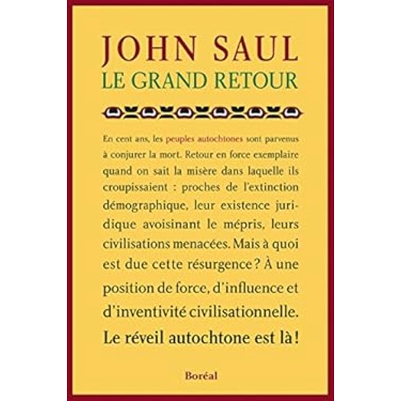 Pre-Owned Le Grand retour. Le rveil autochtone (Essais sur la littrature) (French Edition) (Paperback) 9782764624067