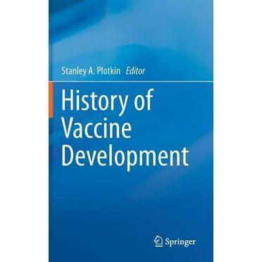 History of Vaccine Development (Hardcover)
