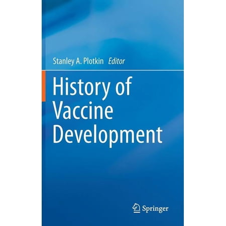 History of Vaccine Development (Hardcover)