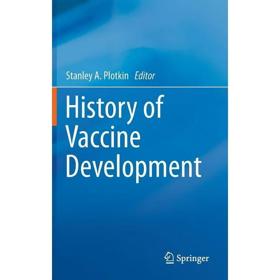 History of Vaccine Development, (Hardcover)