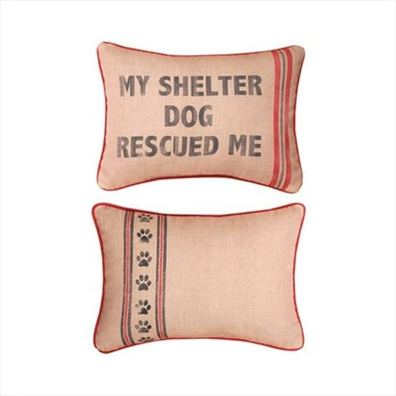 Manual Woodworkers and Weavers SHXMSD Dog To The Rescue My Shelter Dog Rescued Me Printed Pillow Reversible Pillow Printed Fabric 13 X 18 in.