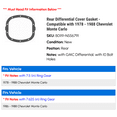 thumbnail image 2 of Rear Differential Cover Gasket - Compatible with 1978 - 1988 Chevy Monte Carlo 1979 1980 1981 1982 1983 1984 1985 1986 1987, 2 of 2