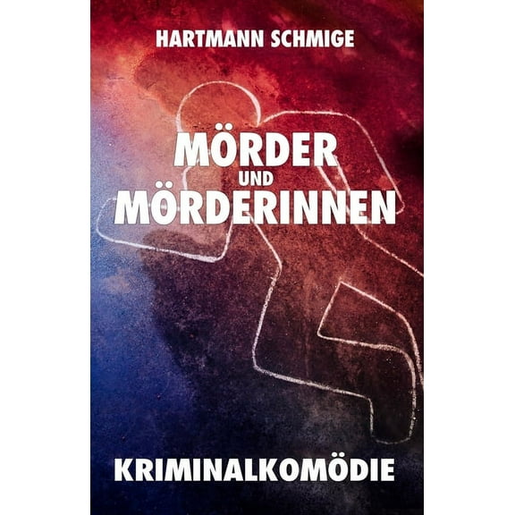 Mörder und Mörderinnen (Paperback)