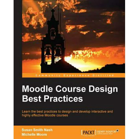 Moodle Course Design Best Practices - eBook (Best Product Design Courses)