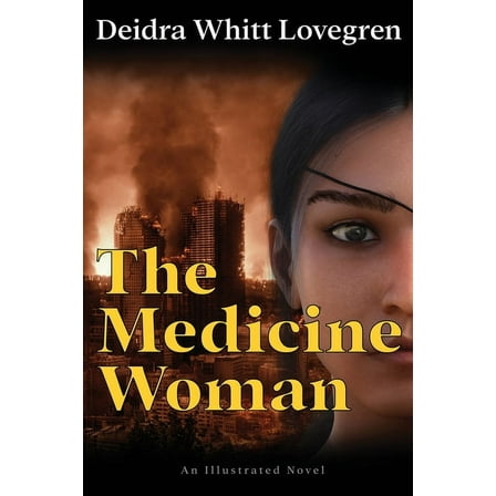 The Medicine Woman, (Paperback)