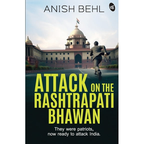Attack on the Rashtrapati Bhawan, (Paperback)