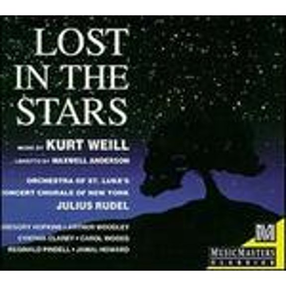 Pre-Owned Kurt Weill: Lost in the Stars (CD 0016126710020) by Julius Rudel