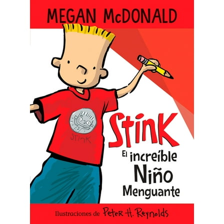 Stink: Stink el increíble niño menguante / Stink The Incredible Shrinking Kid (Series #1) (Paperback)