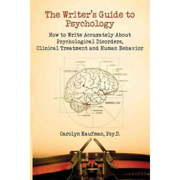 The Writer's Guide to Psychology (Paperback)