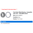 thumbnail image 2 of Front Outer Wheel Bearing - Compatible with 1978 - 1982 BMW 633CSi 1979 1980 1981, 2 of 2