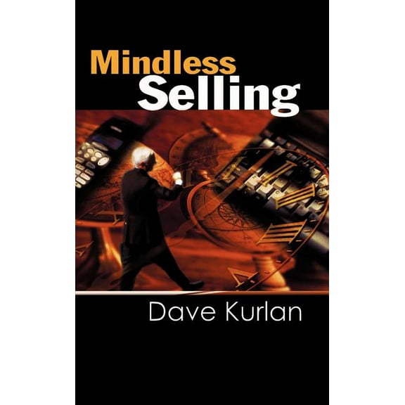Mindless Selling