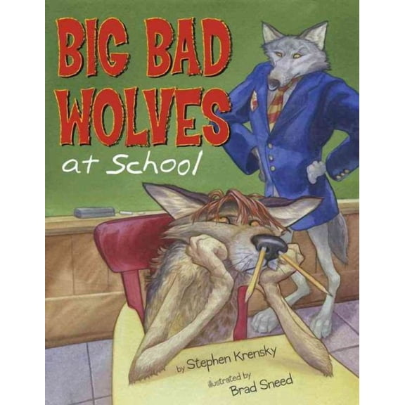 Big Bad Wolves at School (Hardcover)