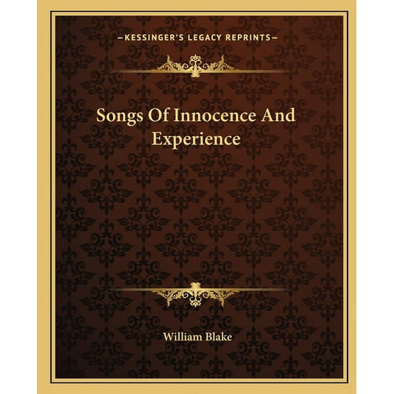 Songs Of Innocence And Experience (Paperback)