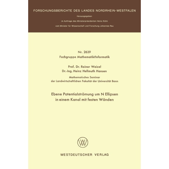 Ebene PotentialstrÃ¶mung um N Ellipsen in einem Kanal mit festen WÃ¤nden, (Paperback)