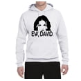 thumbnail image 2 of Ew David Funny Schitt's TV Quote Fan Gift Pop Culture Unisex Graphic Hoodie Sweatshirt, White, Small, 2 of 3