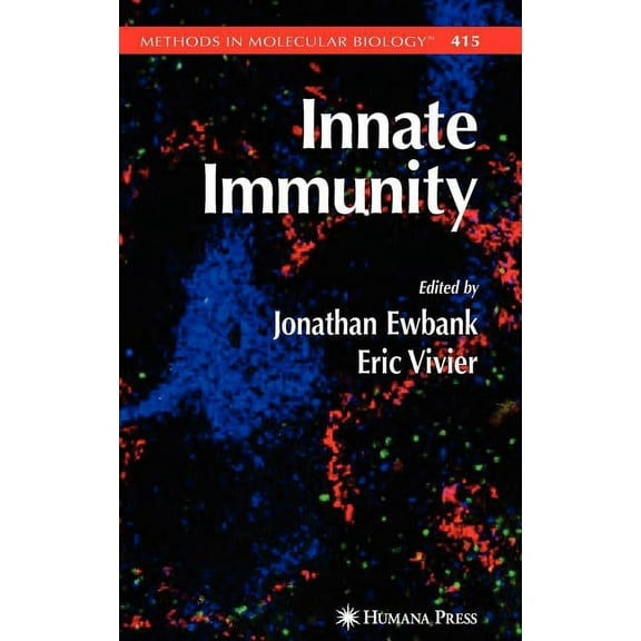 Methods in Molecular Biology Innate Immunity, Book 415, (Hardcover)