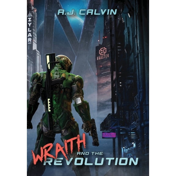 Wraith and the Revolution, (Hardcover)