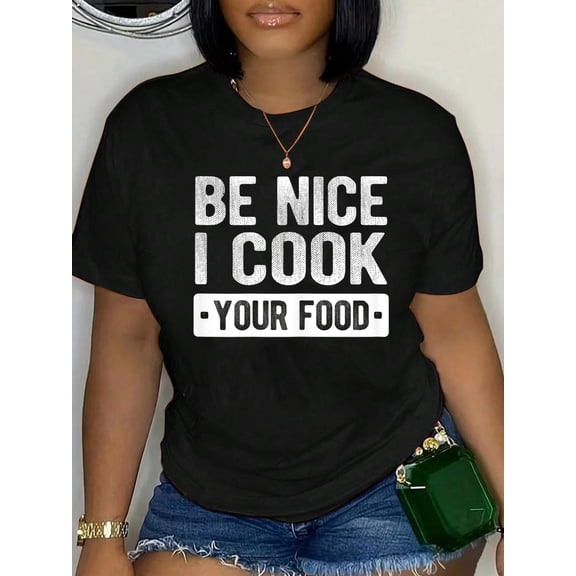 I Cook Your Food Cafeteria Lady Lunch Lady T-Shirt Women's Graphic Tee Casual Tops