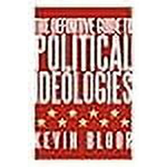 The Definitive Guide to Political Ideologies (Paperback)