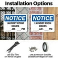 thumbnail image 3 of (2 Pack) Laundry Room Hours ____ Am - ____ Pm OSHA Notice Sign 14 Inch X 10 Inch Indoor / Outdoor Rust-Free Aluminum Metal Signs for Workplace, Workshop, and Construction Site, Made in, 3 of 8