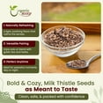 thumbnail image 5 of Organic Way Whole Milk Thistle Seeds (Silybum Marianum) - European Wild-Harvest | Organic & Kosher Certified | Vegan, Non GMO & Gluten Free | USDA Certified | Origin - Albania (1/4 lbs / 4 oz), 5 of 8