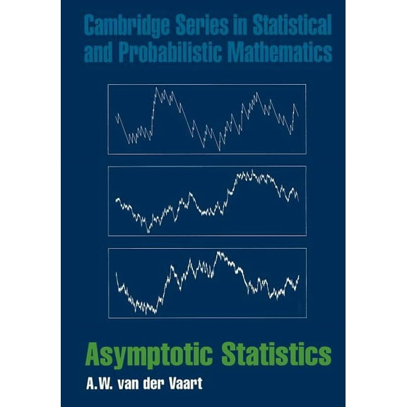 Cambridge Statistical and Probabilistic  Asymptotic Statistics, Book 3, (Paperback)