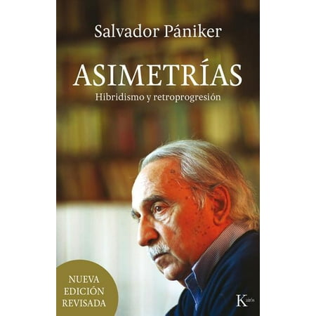 ISBN 9788499884936 product image for Asimetrías : Hibridismo y retroprogresión (Paperback) | upcitemdb.com