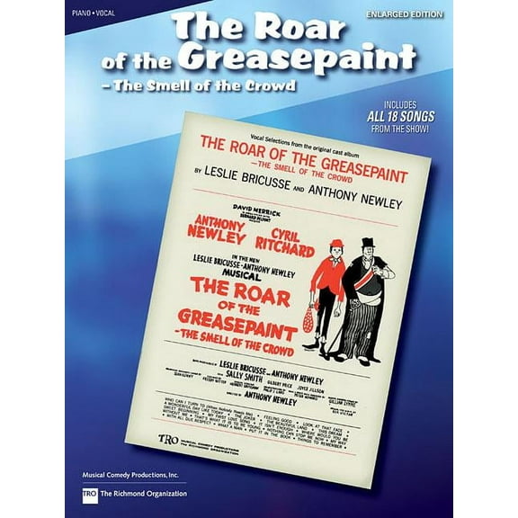The Roar of the Greasepaint, the Smell of the Crowd (Paperback)
