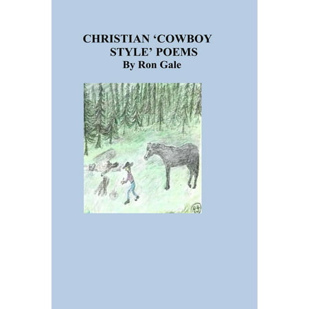Christian Cowboy style poems - eBook