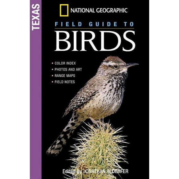National Geographic Field Guide to Birds National Geographic Field Guide to Birds: Texas, (Paperback)